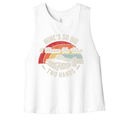 MineS So Big I Have To Use Two Hands Women's Racerback Cropped Tank