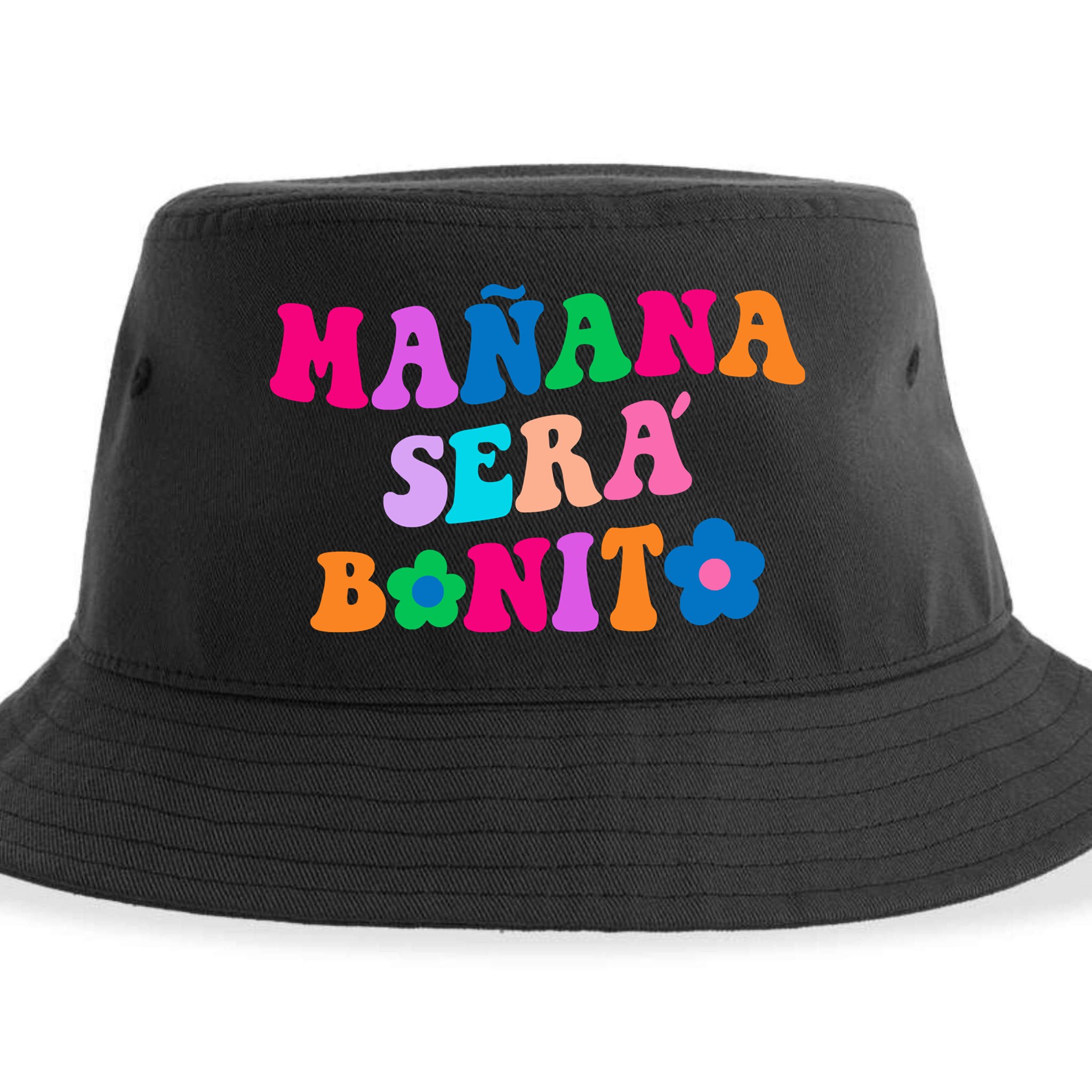 Manana Sera Bonito Words On Back Aesthetic Trendy Clothing Sustainable Bucket Hat