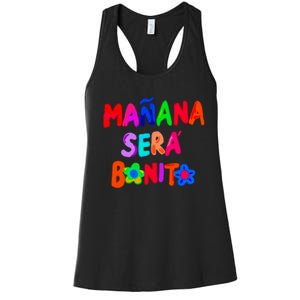 Manana Sera Bonito Funny Saying Women's Racerback Tank