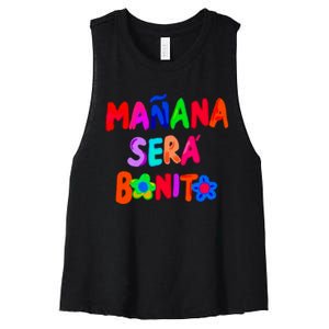 Manana Sera Bonito Funny Saying Women's Racerback Cropped Tank