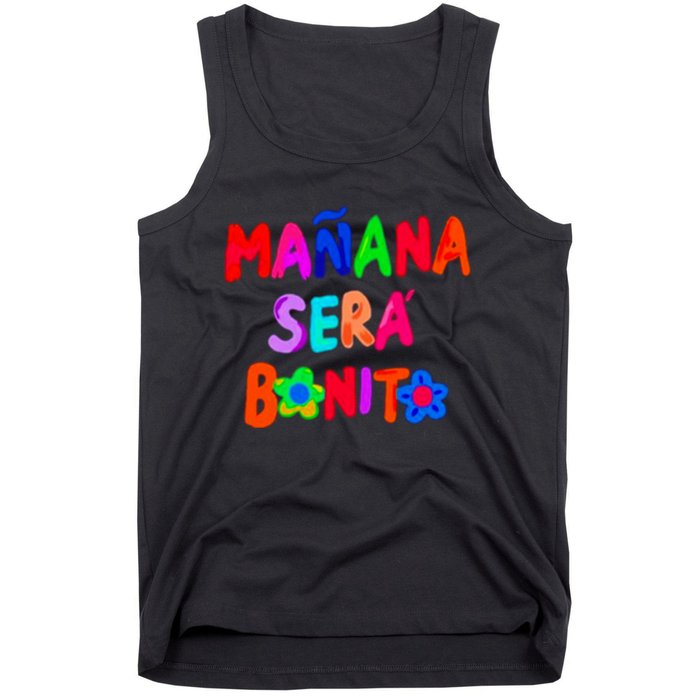 Manana Sera Bonito Funny Saying Tank Top