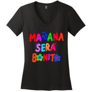 Manana Sera Bonito Funny Saying Women's V-Neck T-Shirt