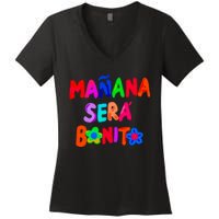 Manana Sera Bonito Funny Saying Women's V-Neck T-Shirt