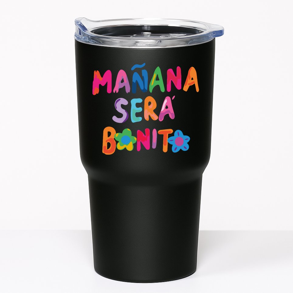Manana Sera Bonito Colorful Festive Tumbler
