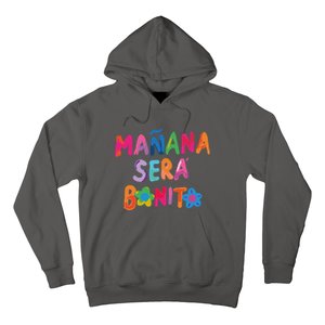 Manana Sera Bonito Colorful Festive Hoodie