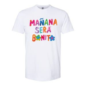 Manana Sera Bonito Colorful Festive Softstyle CVC T-Shirt