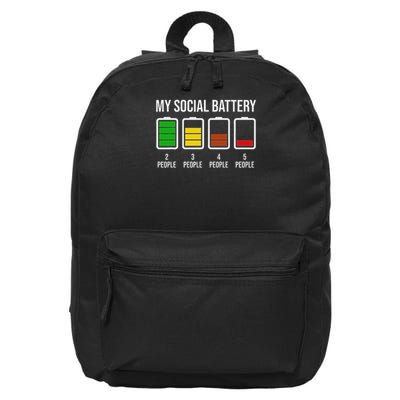 My Social Battery Funny Introverted Low Energy Antisocial 16 in Basic Backpack