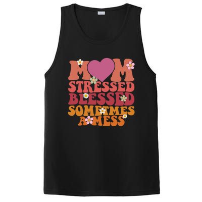 Mom Stressed Blessed Sometimes A Mess Gift PosiCharge Competitor Tank