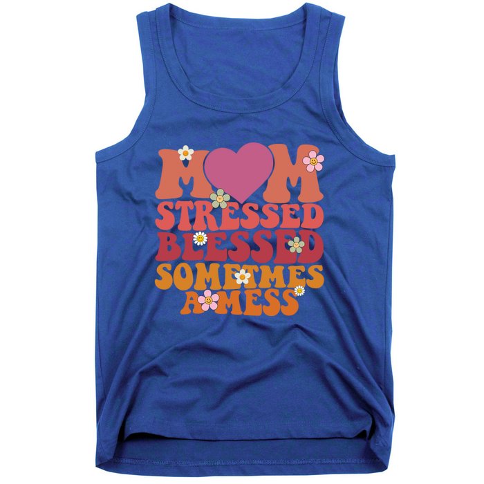 Mom Stressed Blessed Sometimes A Mess Gift Tank Top