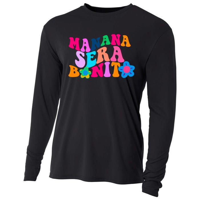 Manana Sera Bonito Words On Back Aesthetic Trendy Cooling Performance Long Sleeve Crew