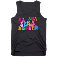 Manana Sera Bonito Words On Back Aesthetic Trendy Tank Top