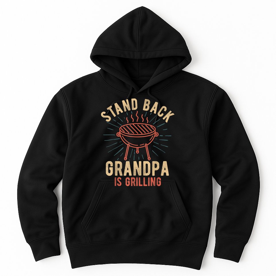 Mens Stand Back Grandpa Is Grilling Vintage For Him BBQ Fun Hoodie