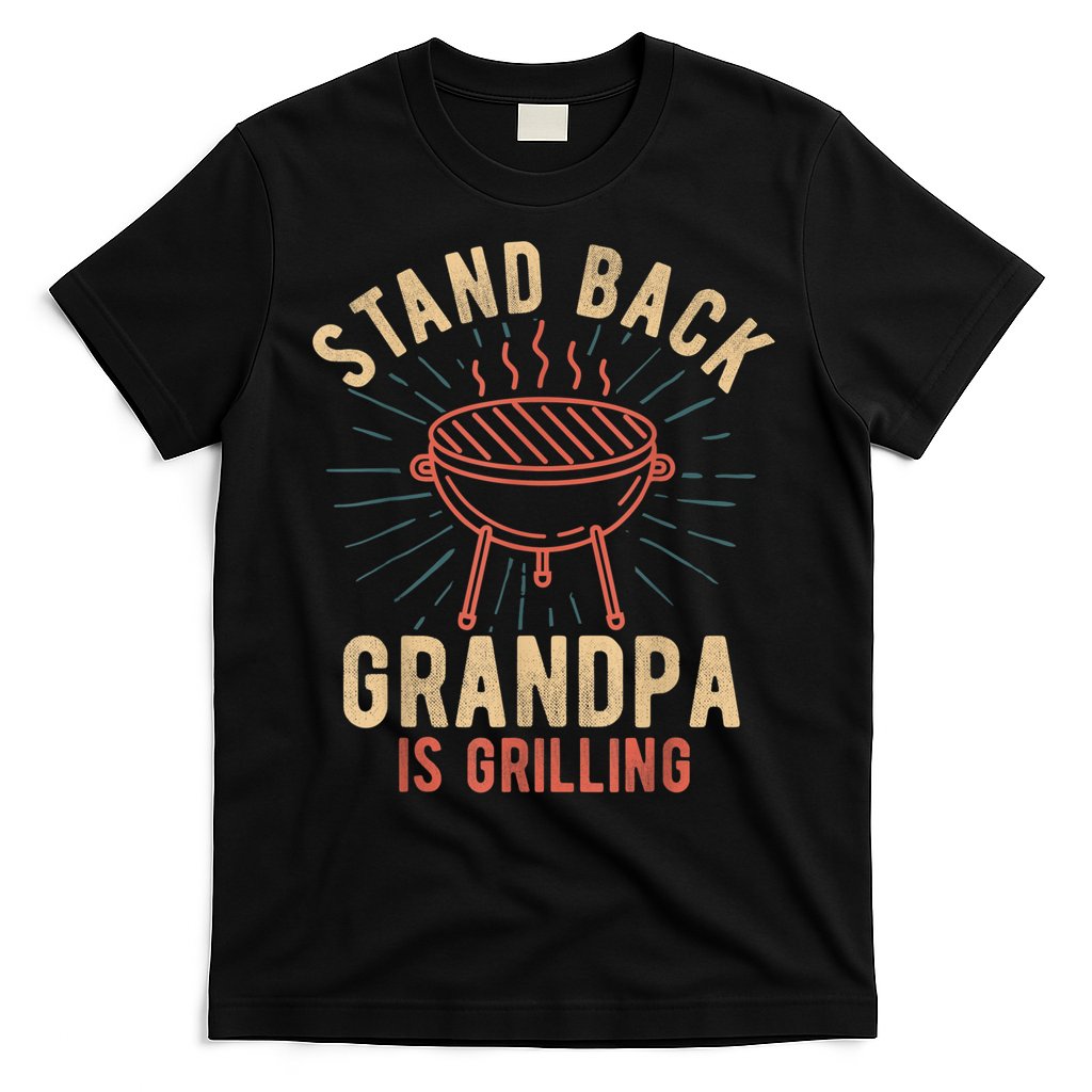 Mens Stand Back Grandpa Is Grilling Vintage For Him BBQ Fun T-Shirt