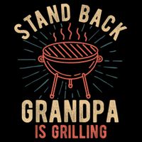Mens Stand Back Grandpa Is Grilling Vintage For Him BBQ Fun T-Shirt