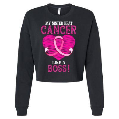 My Sister Beat Breast Cancer Pink Ribbon Survivor Awareness Cropped Pullover Crew