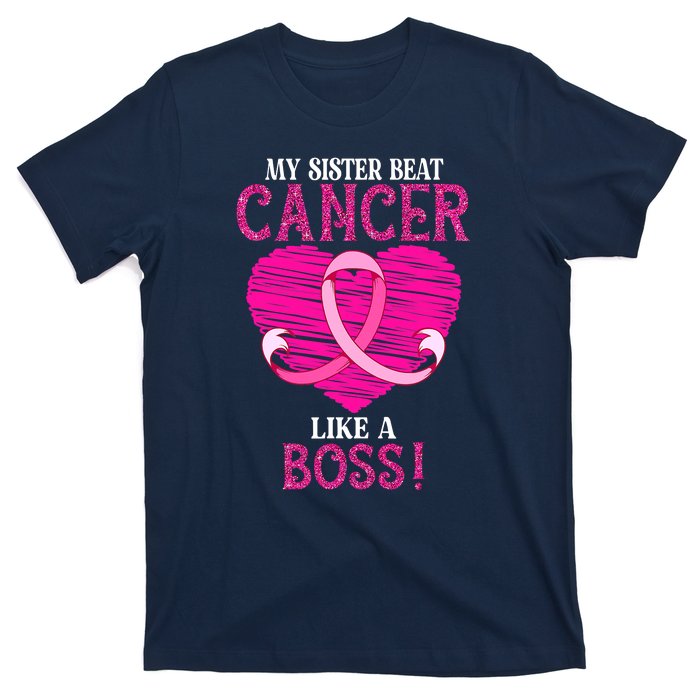 My Sister Beat Breast Cancer Pink Ribbon Survivor Awareness T-Shirt