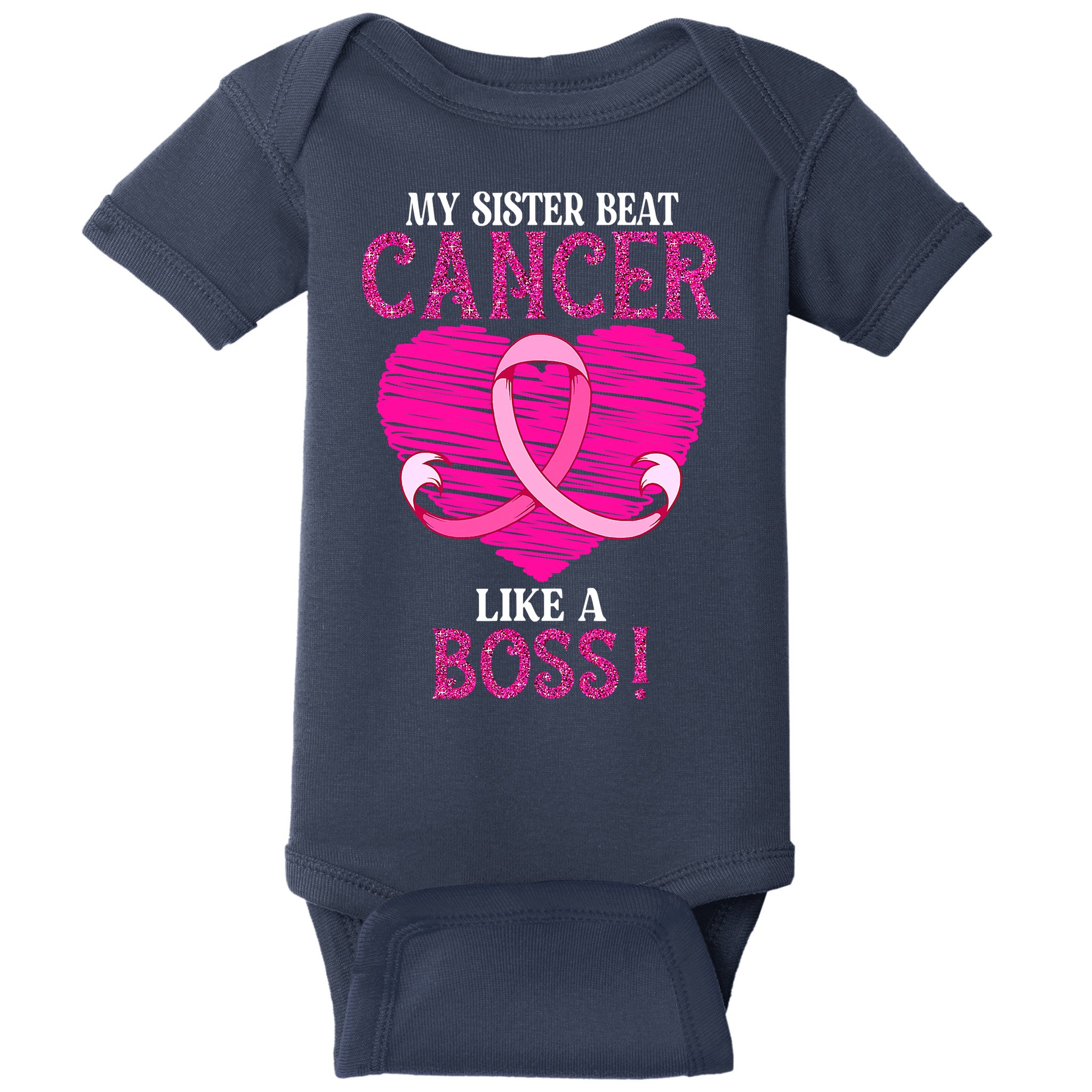 My Sister Beat Breast Cancer Pink Ribbon Survivor Awareness Baby Bodysuit