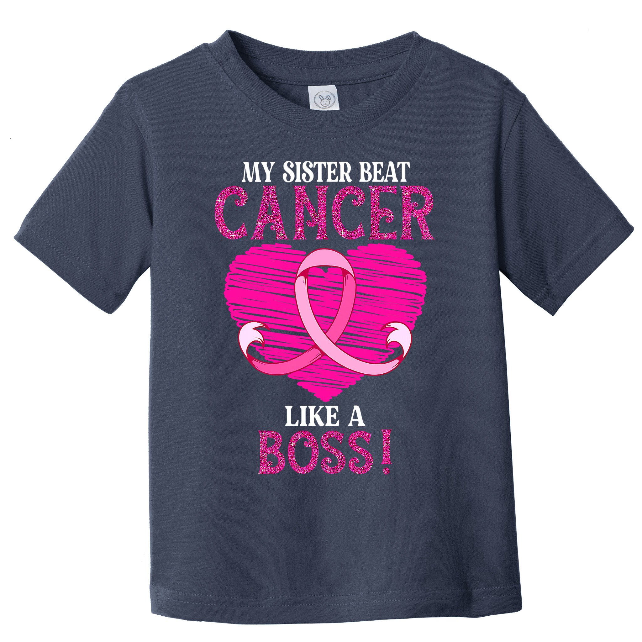 My Sister Beat Breast Cancer Pink Ribbon Survivor Awareness Toddler T-Shirt
