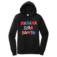 Mañana Será Bonito , Tomorrow Will Be Nice Women's Pullover Hoodie