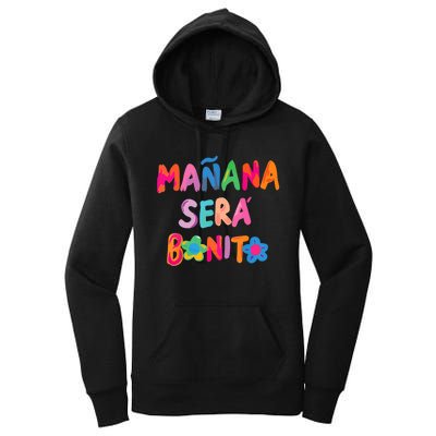 Mañana Será Bonito , Tomorrow Will Be Nice Women's Pullover Hoodie