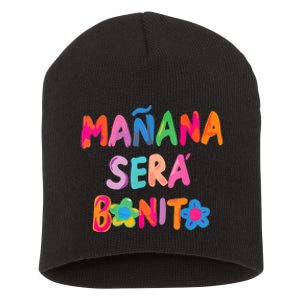 Mañana Será Bonito , Tomorrow Will Be Nice Short Acrylic Beanie