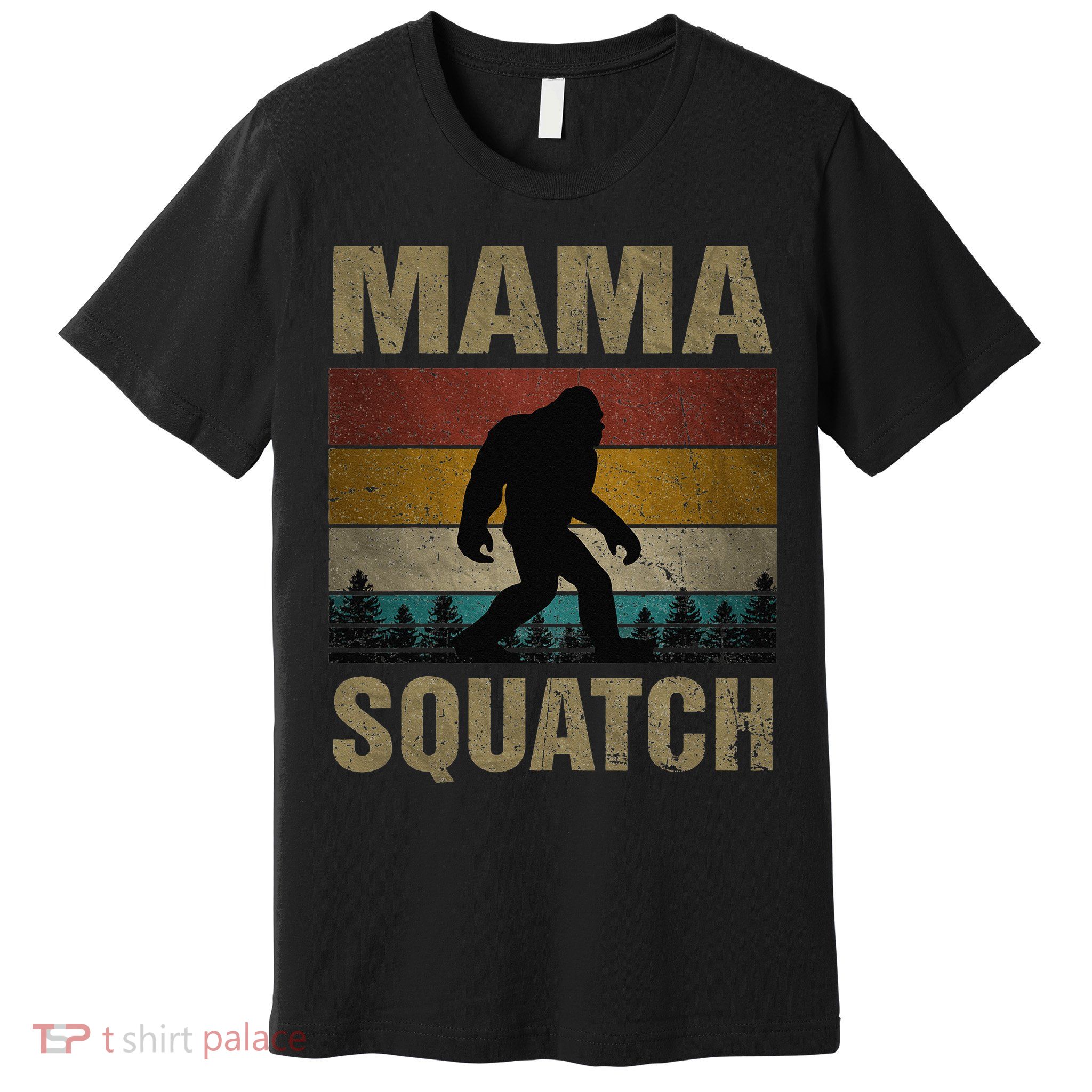 Mama Squatch Bigfoot Mama Sasquatch Yeti Family Matching Premium T-Shirt
