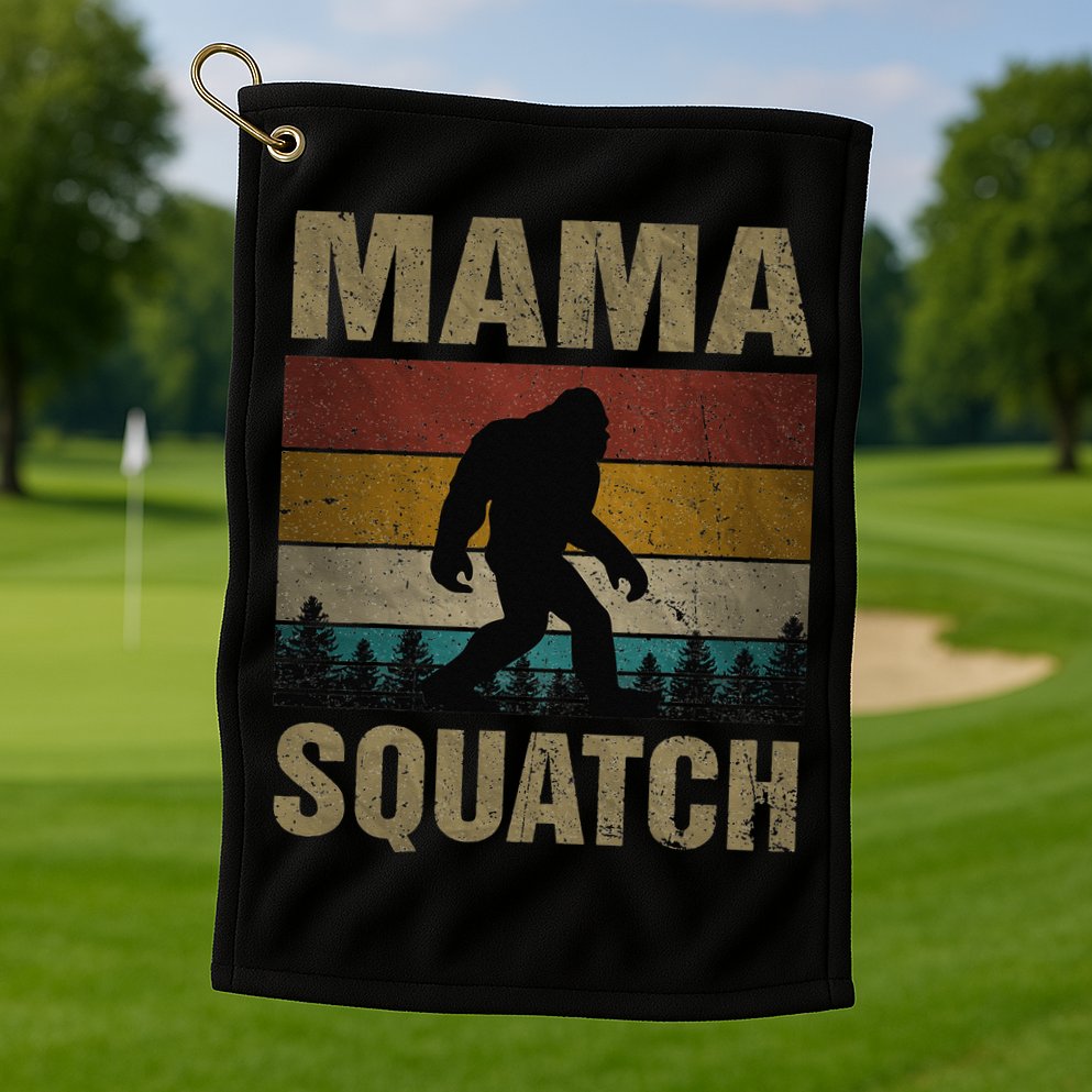 Mama Squatch Bigfoot Mama Sasquatch Yeti Family Matching Golf Towel
