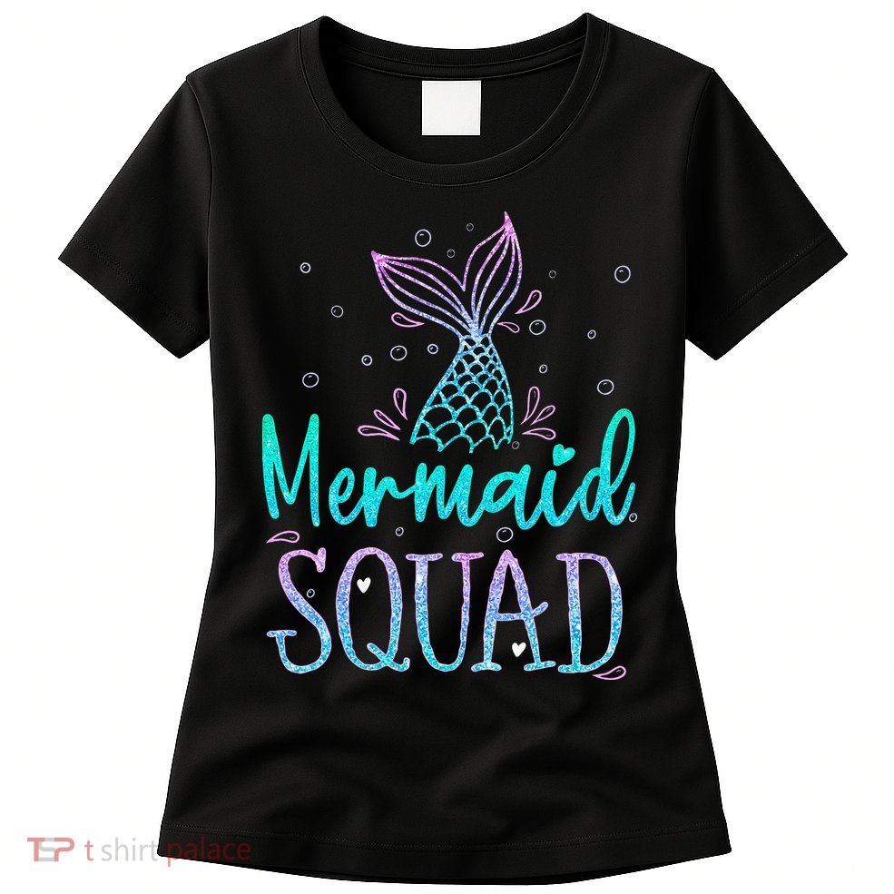 Mermaid Squad Birthday Mermaid Tail Squad Family Matching Womens T-Shirt