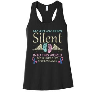 My Son Born Silent Infant Loss Awareness Miscarriage Parents Women's Racerback Tank