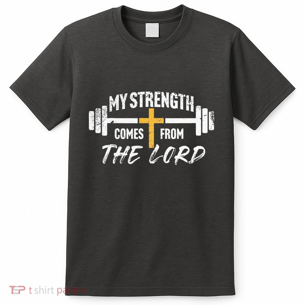 My Strength Christian Bible Verse Gym Workout T-Shirt