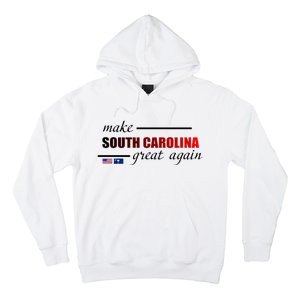 Make South Carolina Great Again Hoodie