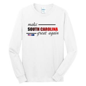 Make South Carolina Great Again Tall Long Sleeve T-Shirt