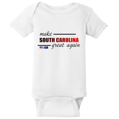 Make South Carolina Great Again Baby Bodysuit