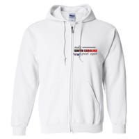 Make South Carolina Great Again Full Zip Hoodie