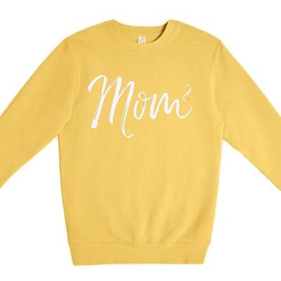 Mom Squared Cute Twin Mom Second Child Announcement Mom^2 Premium Crewneck Sweatshirt