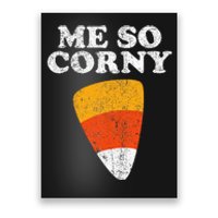 Me So Corny Halloween Poster