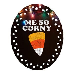 Me So Corny Halloween Ceramic Oval Ornament