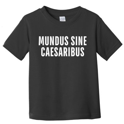 Mundus Sine Caesaribus Graber Message Open Network T-Shirt Toddler T-Shirt