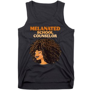 Melanated School Counselor Black Educators History Month Tank Top