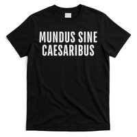 Mundus Sine Caesaribus Graber Message Open Network T-Shirt