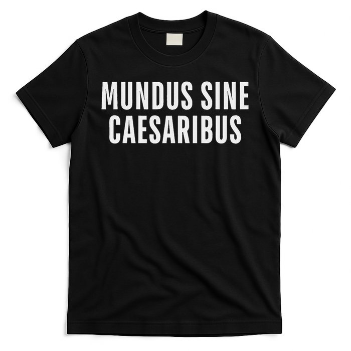 Mundus Sine Caesaribus Graber Message Open Network T-Shirt