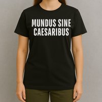 Mundus Sine Caesaribus Graber Message Open Network T-Shirt