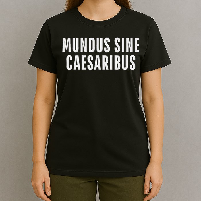 Mundus Sine Caesaribus Graber Message Open Network T-Shirt