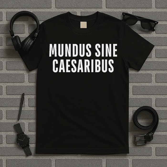 Mundus Sine Caesaribus Graber Message Open Network T-Shirt