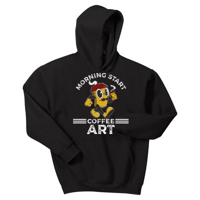 Morning Start Coffee Art Funny Caffeine Coffee Lover Kids Hoodie