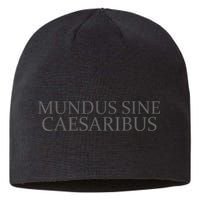 Mundus Sine Caesaribus Sustainable Beanie