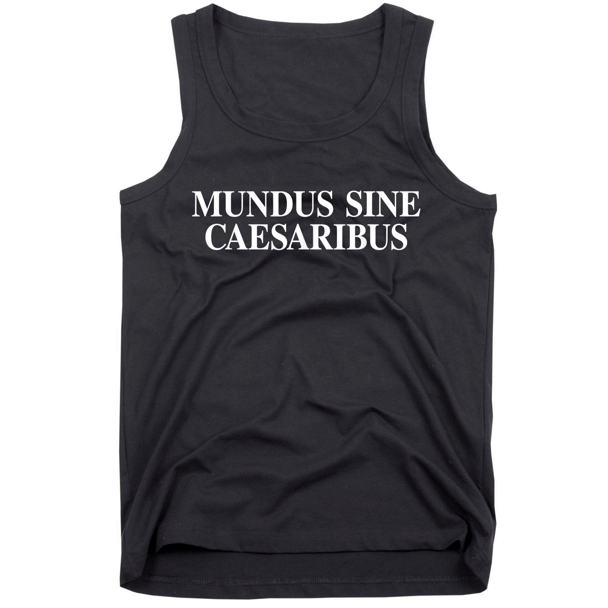 Mundus Sine Caesaribus Tank Top