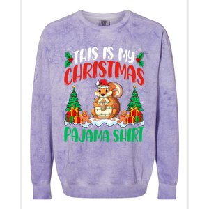 My Squirrel Christmas Pajama Gift Squirrel Lover Xmas Gift Colorblast Crewneck Sweatshirt