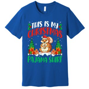 My Squirrel Christmas Pajama Gift Squirrel Lover Xmas Gift Premium T-Shirt