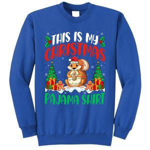 My Squirrel Christmas Pajama Gift Squirrel Lover Xmas Gift Tall Sweatshirt